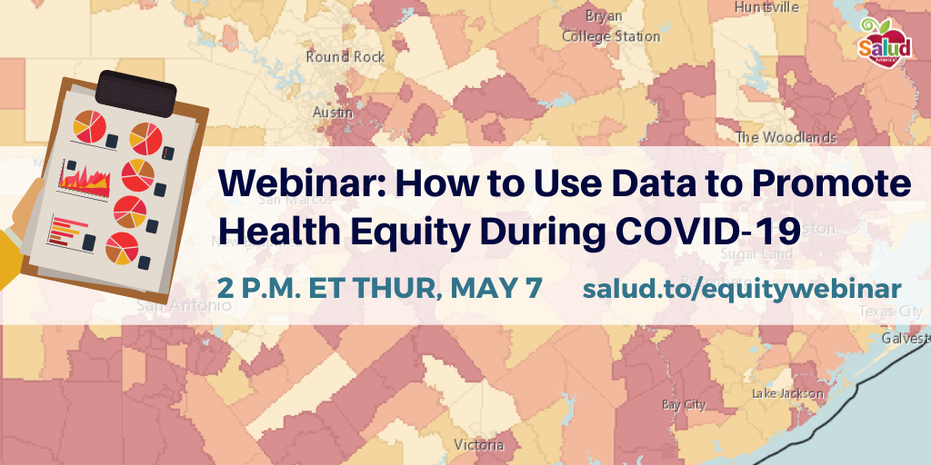 Webinar: How to Use Data to Promote Health Equity During COVID-19 Pandemic