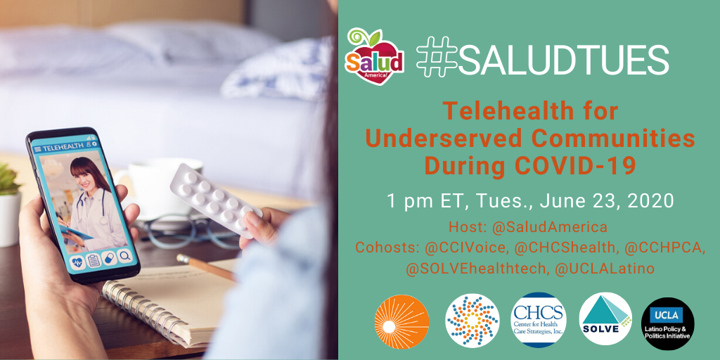 #SaludTues Telehealth for Underserved Communities