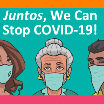 Juntos We Can Stop Covid campaign against coronavirus
