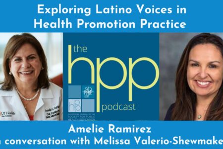 Amelie Ramirez HPP latino health promotion podcast episode
