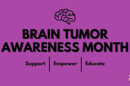 Brain tumor Awareness Month