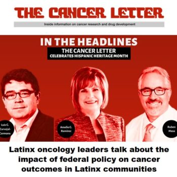 Dr. Amelie G. Ramirez Joins Other Latino Oncology Leaders to Discuss Policy Impact on Communities