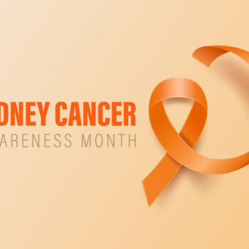 Kidney Cancer Awareness Month