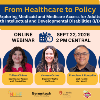From Healthcare to Policy—Exploring Medicaid and Medicare Access for Adults with Intellectual and Developmental Disabilities (I/DD)