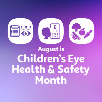 Children's Eye Health and Safety Month
