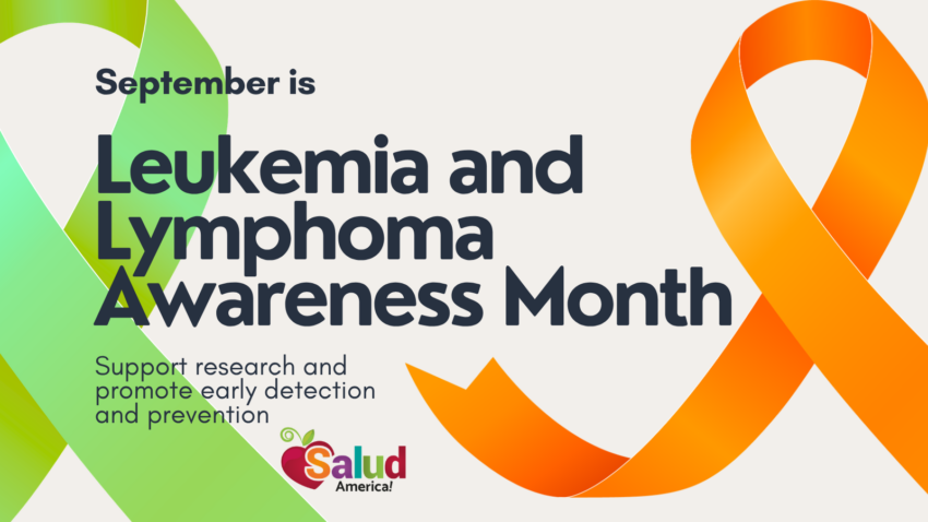 Leukemia and Lymphoma Awareness Month