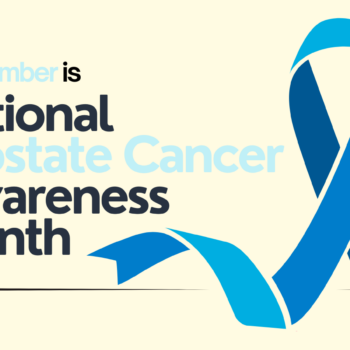 Prostate Cancer Awareness Month