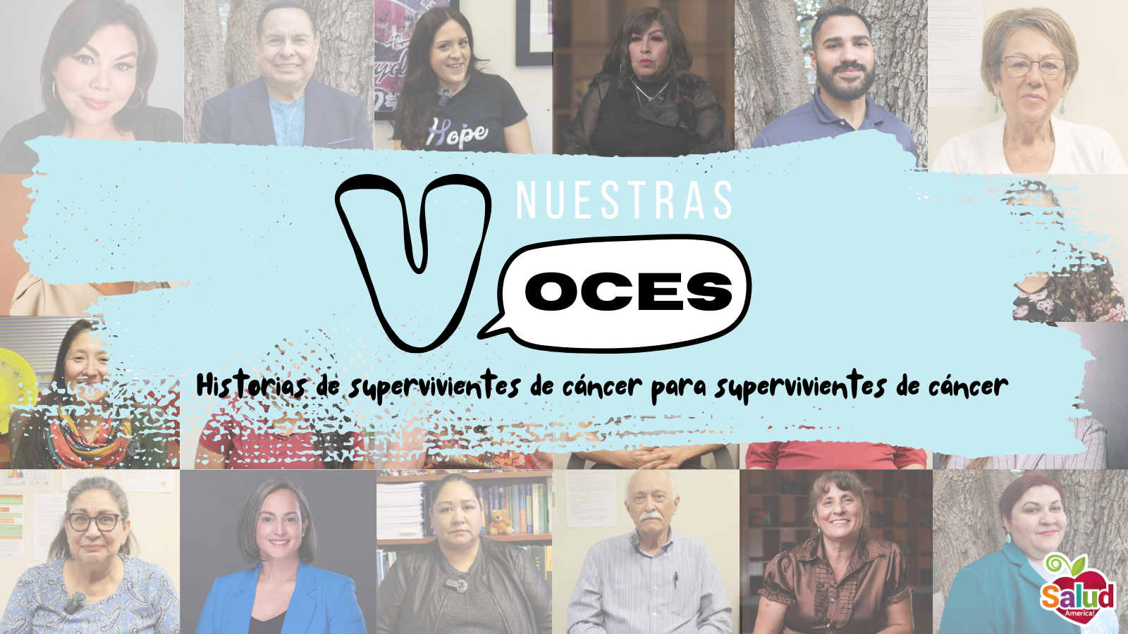 Sobrevivientes de Cáncer Latinos: ¡Unan sus Voces a Nuestras Voces!