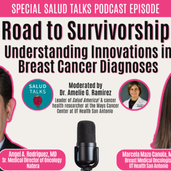 natera podcast with saludtalks salud america amelie ramirez